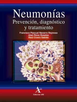 cover image of Neumonías. Prevención, diagnóstico y tratamiento